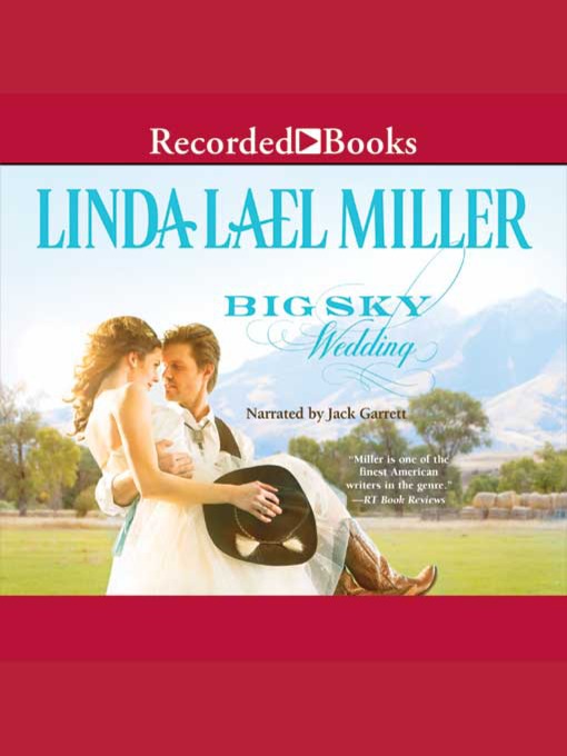 Title details for Big Sky Wedding by Linda Lael Miller - Wait list